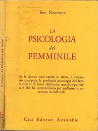 erich-neumann-la-psicologia-del-femminile